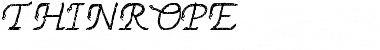 Download THINROPE Font Download THINROPE Font