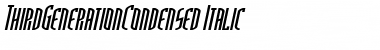 Download ThirdGenerationCondensed Font Download ThirdGenerationCondensed Font
