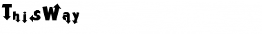 Download ThisWay Font Download ThisWay Font