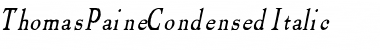 ThomasPaineCondensed Italic Font