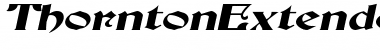 Download ThorntonExtended Font Download ThorntonExtended Font