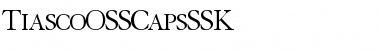 TiascoOSSCapsSSK Regular Font
