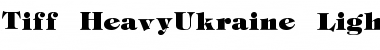 Download Tiff-HeavyUkraine Font Download Tiff-HeavyUkraine Font