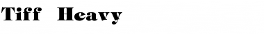 Download Tiff-Heavy Font Download Tiff-Heavy Font