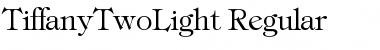 Download TiffanyTwoLight Font Download TiffanyTwoLight Font