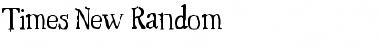 Download Times New Random Font Download Times New Random Font