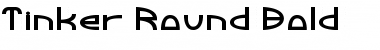 Download Tinker Round Bold Font Download Tinker Round Bold Font