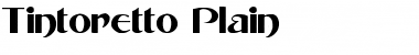 Download Tintoretto Plain Font