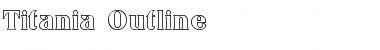 Download Titania Outline Font Download Titania Outline Font
