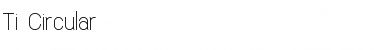 Download Ti_Circular Font Download Ti_Circular Font