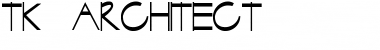 Download TK-ARCHITECT Font Download TK-ARCHITECT Font