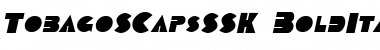 Download TobagoSCapsSSK Font Download TobagoSCapsSSK Font