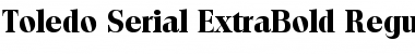 Toledo-Serial-ExtraBold Regular Font