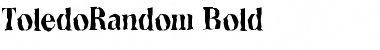 ToledoRandom Bold Font