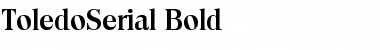 Download ToledoSerial Font Download ToledoSerial Font