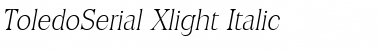 ToledoSerial-Xlight Italic Font