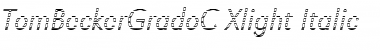 TomBeckerGradoC-Xlight Italic Font
