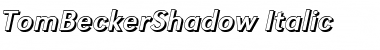 Download TomBeckerShadow Font Download TomBeckerShadow Font