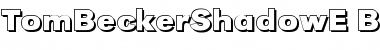 Download TomBeckerShadowE Font Download TomBeckerShadowE Font