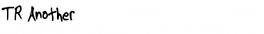Download TR Another Font Download TR Another Font