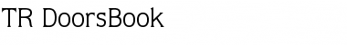 Download TR DoorsBook Font Download TR DoorsBook Font