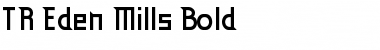 Download TR Eden Mills Font Download TR Eden Mills Font
