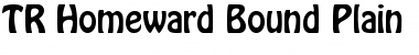 Download TR Homeward Bound Font Download TR Homeward Bound Font