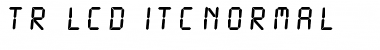 Download TR LCD Font Download TR LCD Font
