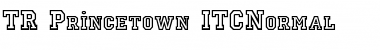 Download TR Princetown Font Download TR Princetown Font
