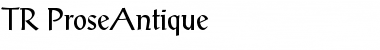 Download TR ProseAntique Font Download TR ProseAntique Font