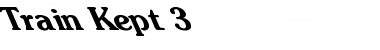 Download Train Kept 3 Font Download Train Kept 3 Font
