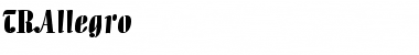 Download TRAllegro Font Download TRAllegro Font