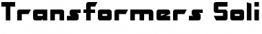Download Transformers Solid Font Download Transformers Solid Font