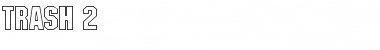 Download Trash 2 Font Download Trash 2 Font
