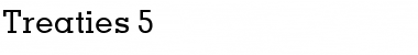 Download Treaties 5 Font Download Treaties 5 Font