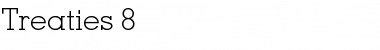Download Treaties 8 Font Download Treaties 8 Font