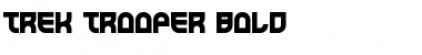 Download Trek Trooper Bold Font Download Trek Trooper Bold Font