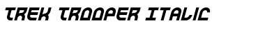 Download Trek Trooper Italic Font