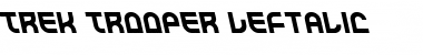 Download Trek Trooper Leftalic Font Download Trek Trooper Leftalic Font