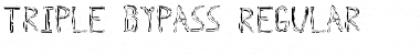 Download Triple Bypass Font Download Triple Bypass Font