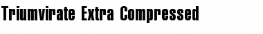 Download Triumvirate Extra Compressed Font Download Triumvirate Extra Compressed Font
