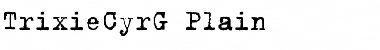 Download TrixieCyrG-Plain Font Download TrixieCyrG-Plain Font