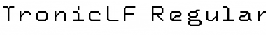 Download TronicLF-Regular Font Download TronicLF-Regular Font