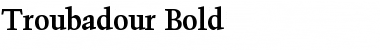 Troubadour Bold Font
