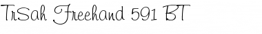 Download TrSah Freehand 591 BT Font Download TrSah Freehand 591 BT Font