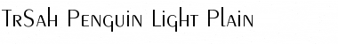 Download TrSah Penguin Light Font Download TrSah Penguin Light Font