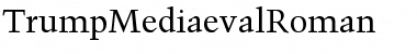 Download TrumpMediaevalRoman Font Download TrumpMediaevalRoman Font