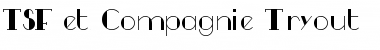 Download TSF et Compagnie Tryout Font Download TSF et Compagnie Tryout Font