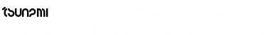 Download tsunami Font Download tsunami Font