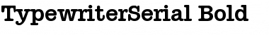 Download TypewriterSerial Font